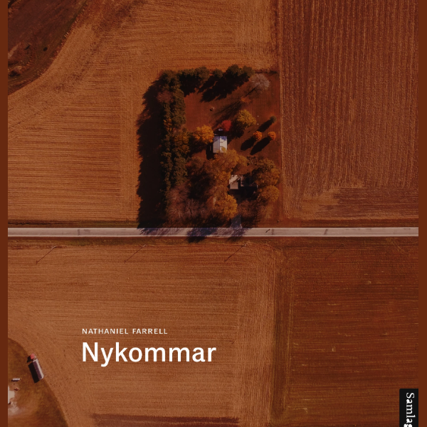 Book Translation: Nykommar by Nathaniel Farrell