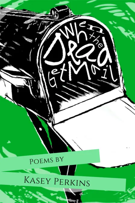 When the Dead Get Mail